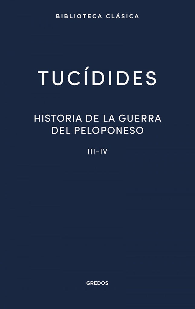 [9788424939359] Historia de la guerra del Peloponeso III-IV