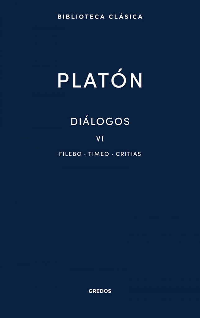 [9788424939502] Diálogos VI. Filebo, Timeo, Critias