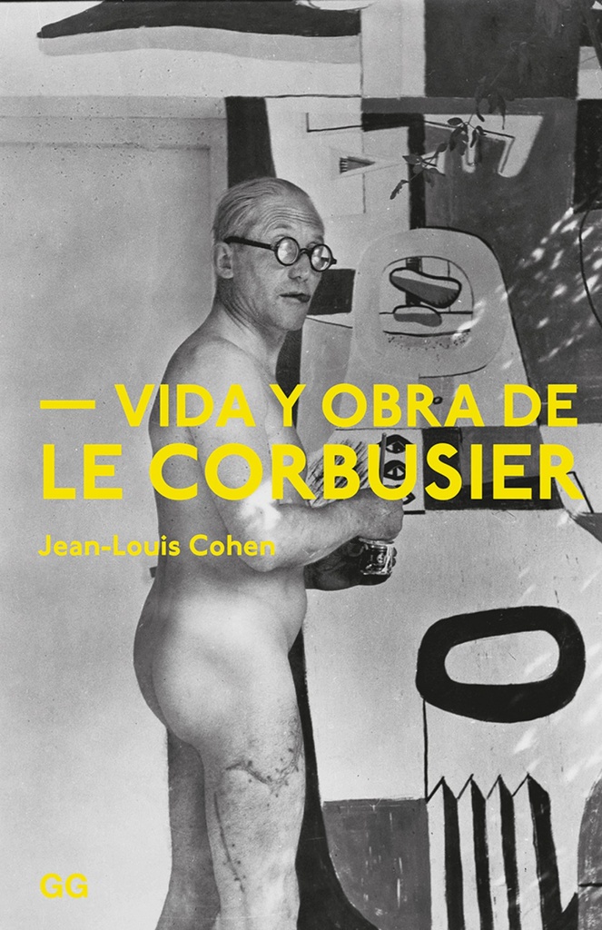 [9788425230981] Vida y Obra de Le Corbusier