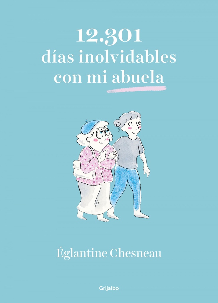 [9788425358593] 301 días inolvidables con mi abuela
