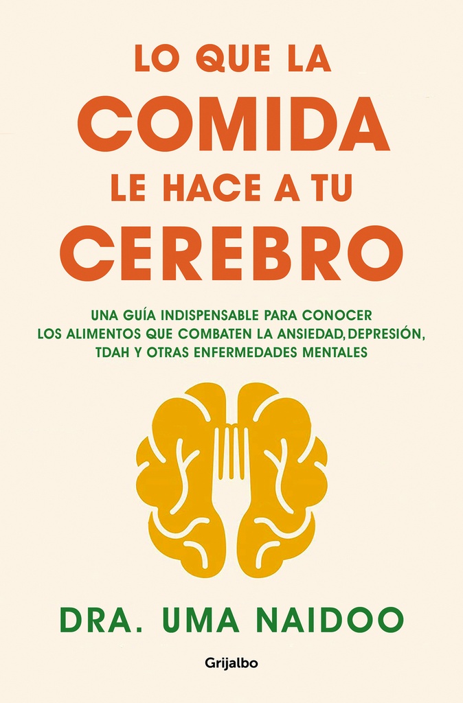 [9788425361449] Lo que la comida le hace a tu cerebro