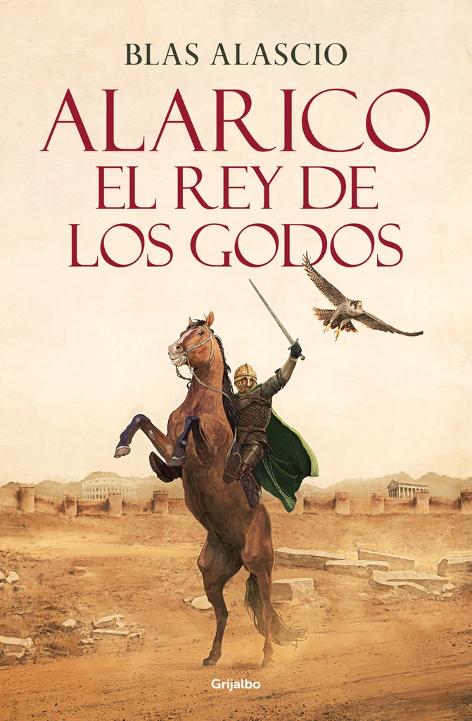 [9788425361968] Alarico: el rey de los godos