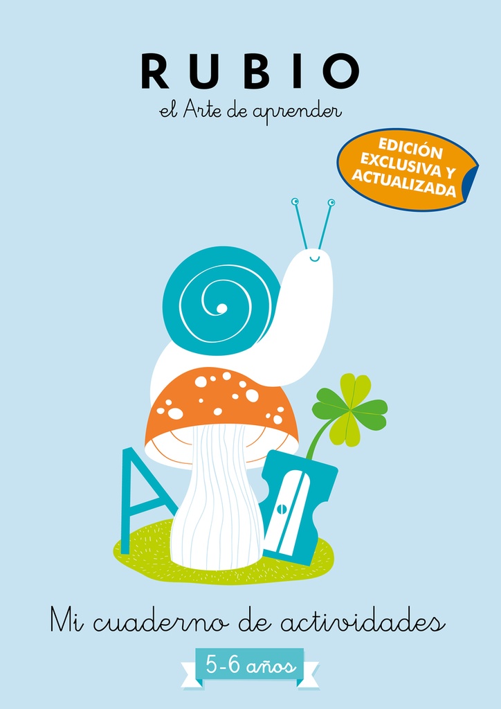 [9788425365454] Mi cuaderno de actividades: 5 - 6 años (edición exclusiva) (Rubio. El arte de ap