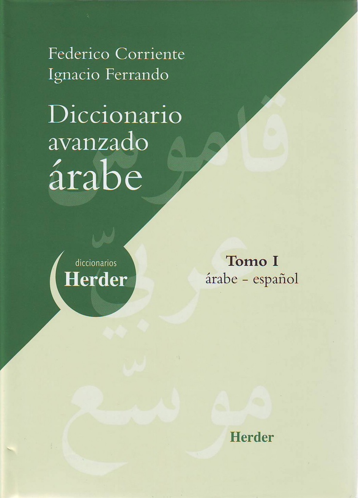 [9788425422874] Tomo I. Diccionario Avanzado Árabe-español