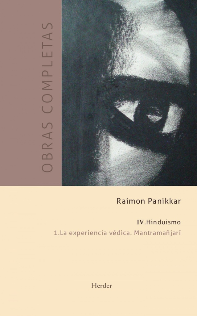 [9788425432811] Experiencia Vedica, La. Mantramañjai. (o.c. Vol Iv.1)