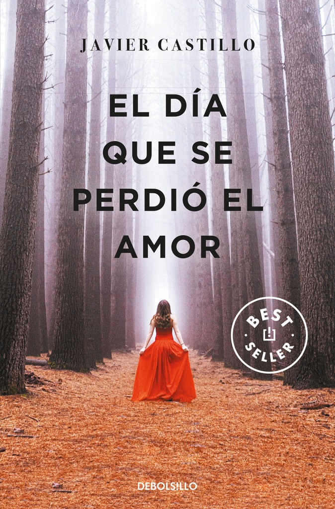 [9788466347396] El día que se perdió el amor / The Day Love Was Lost