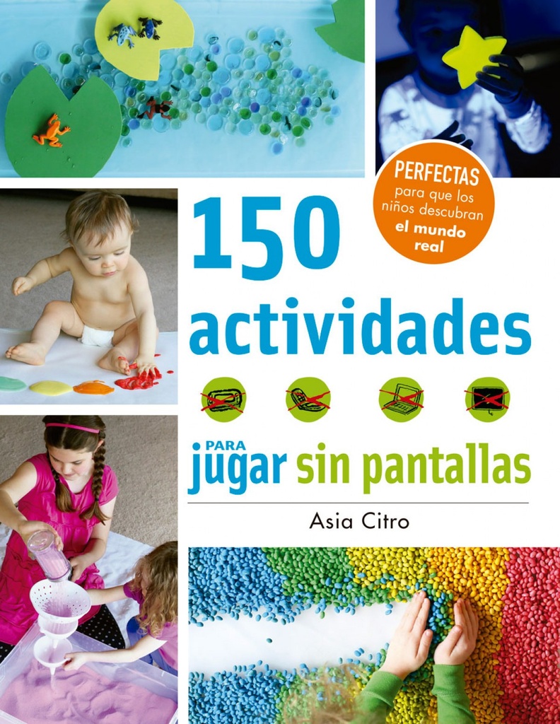 [9788426143525] 150 Actividades para Jugar sin Pantallas