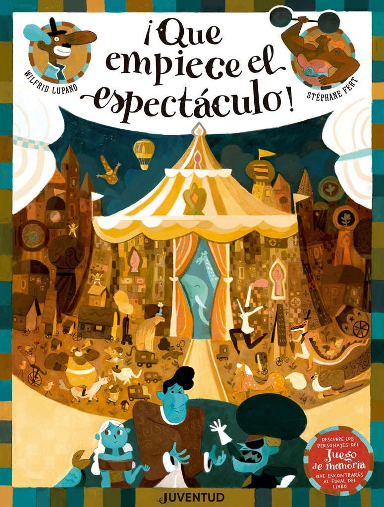 ¡que Empiece el Espectáculo!