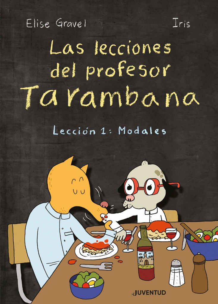 [9788426146939] Lecciones del Profesor Tarambana 1 Modales