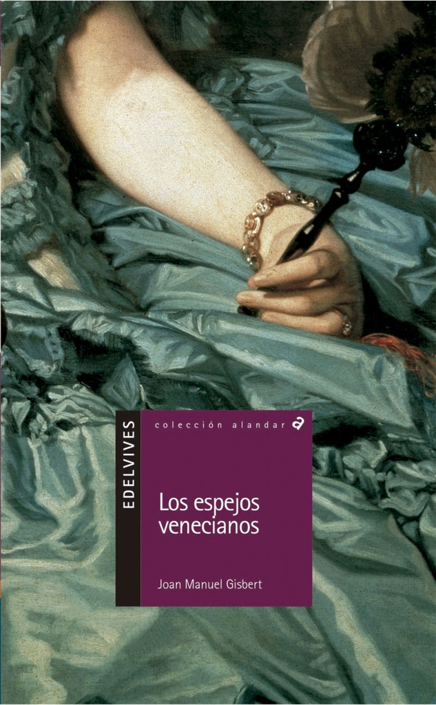 [9788426348487] Los espejos Venecianos