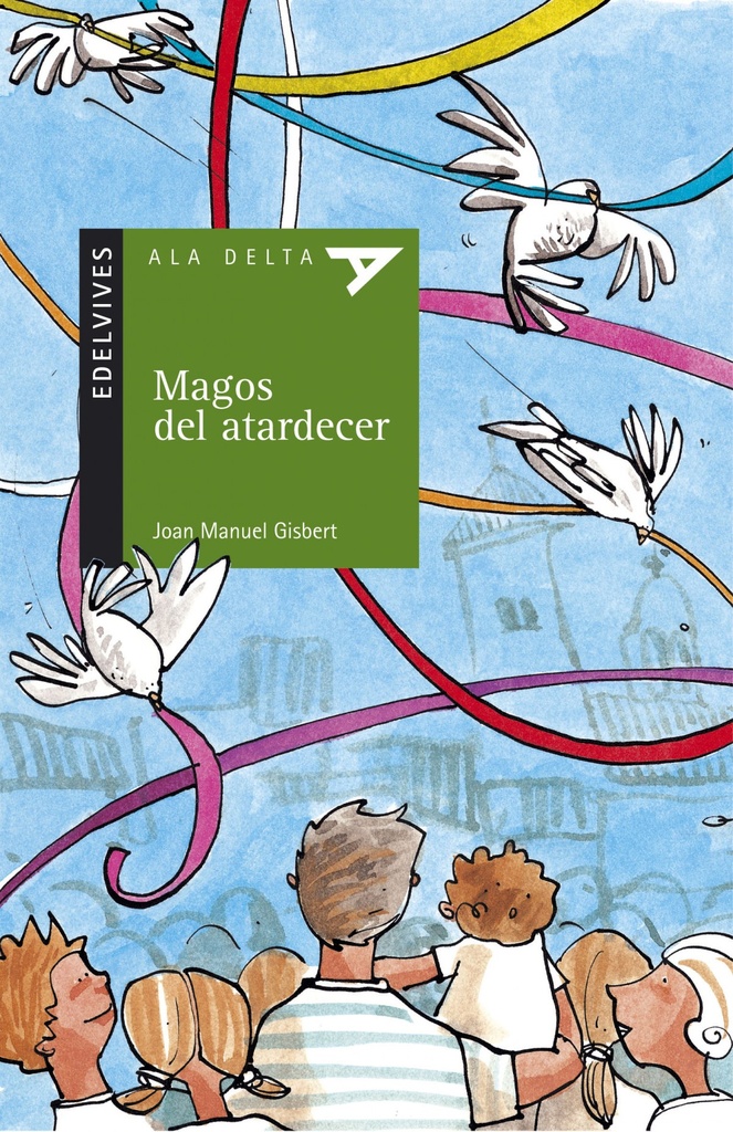 [9788426359186] Magos del atardecer