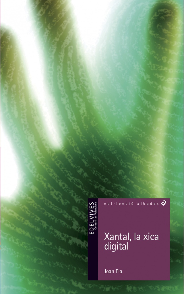 [9788426364777] Xantal, la xica digital