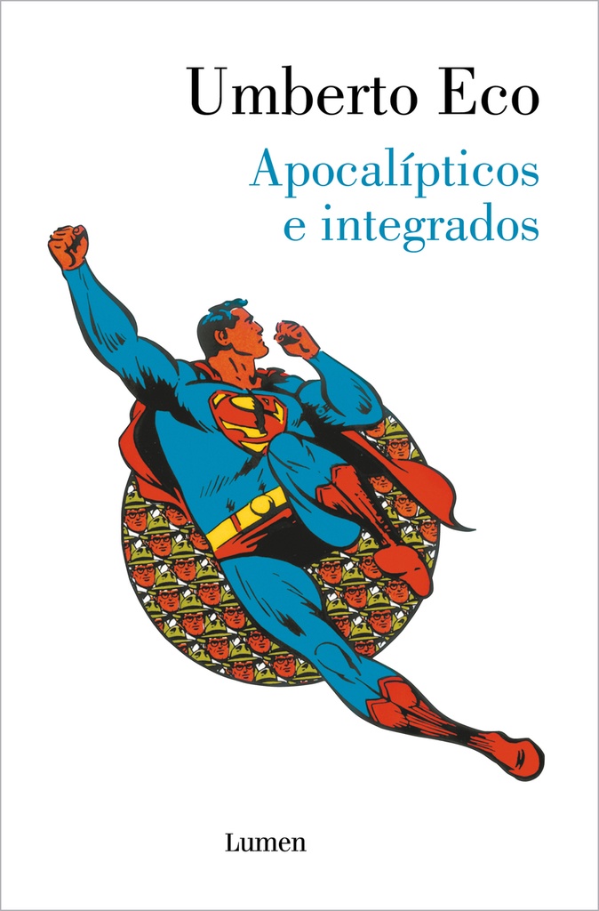 [9788426407993] Apocalípticos e integrados