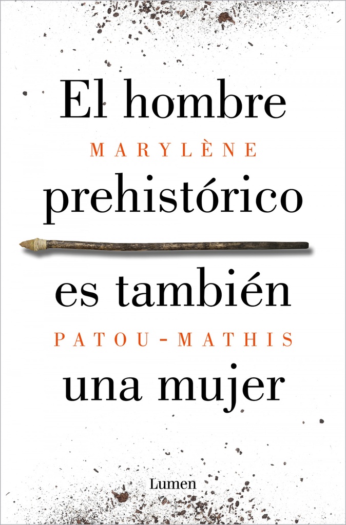 [9788426410092] El hombre prehistórico es también una mujer