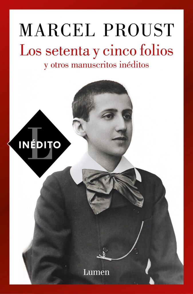 [9788426410801] Los setenta y cinco folios y otros manuscritos inéditos