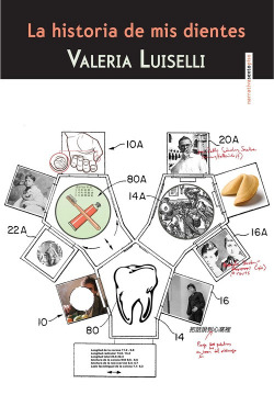 [9786077781615] La historia de mis dientes