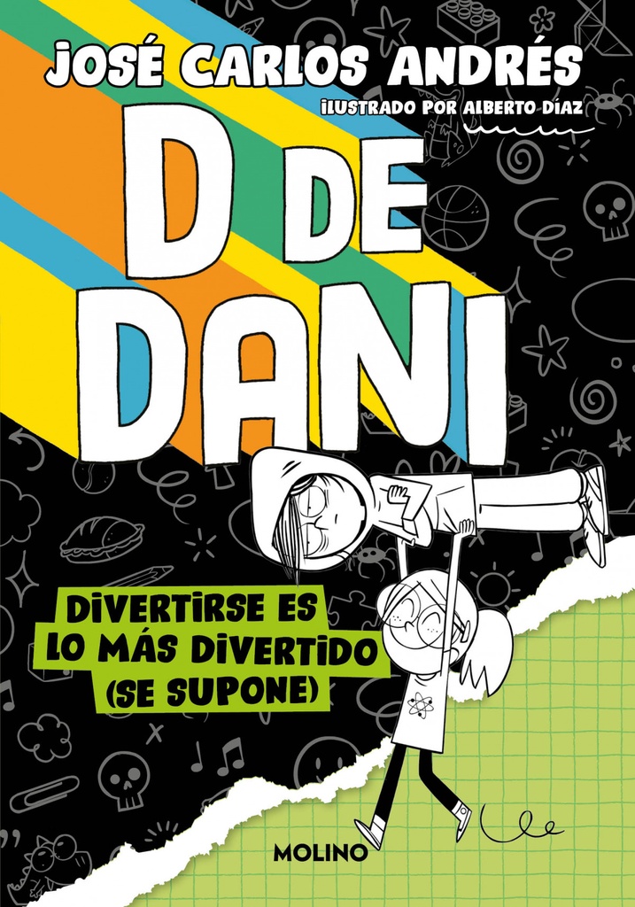 [9788427241541] D de Dani 2 - Divertirse es lo más divertido (se supone)