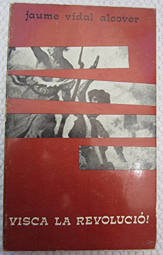 [9788427303591] VISCA LA REVOLUCIO!