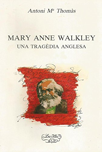[9788427305991] MARY ANNE WALKLEY, UNA TRAGEDIA