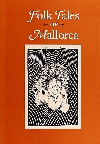 Folk Tales of Mallorca 2