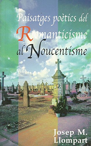[9788427310537] PAISATGES POETICS DEL ROMANTICISME AL NO