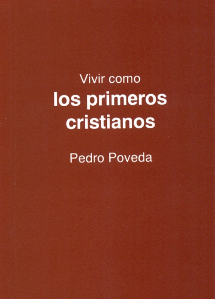 [9788427711310] Vivir Primeros Cristianos