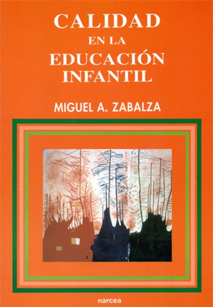 [9788427711822] Calidad en la Educación Infantil
