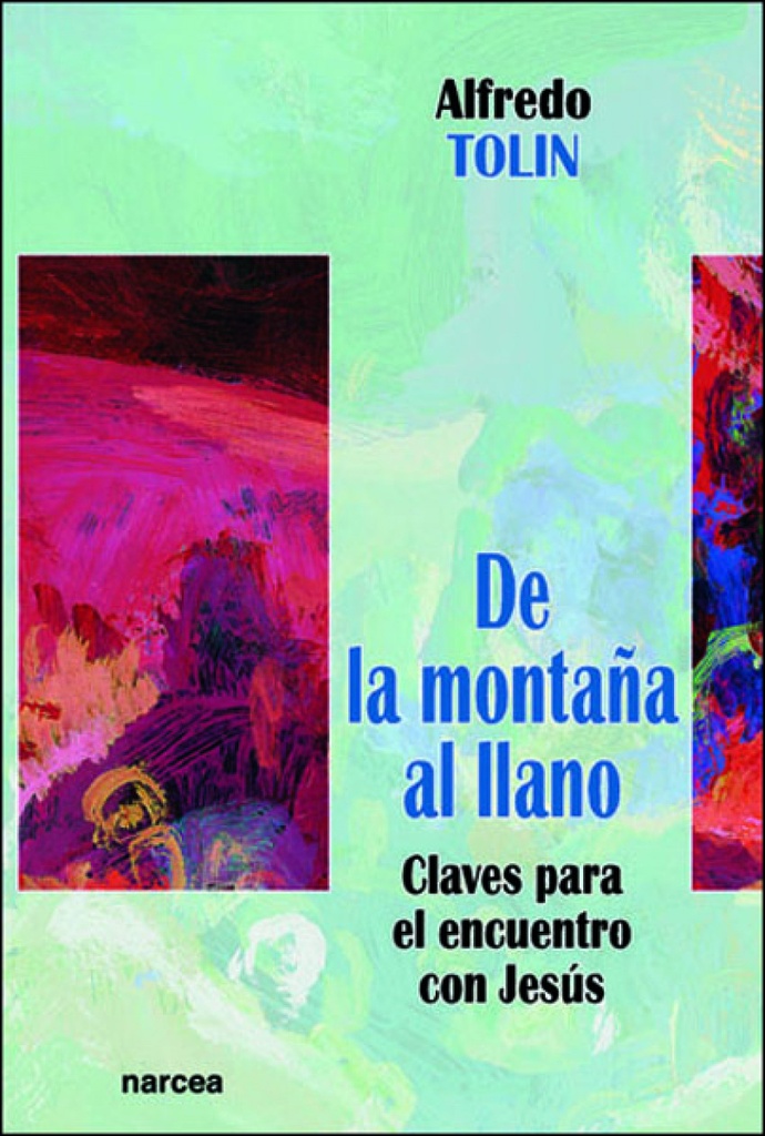 [9788427714410] De la Montaña al Llano