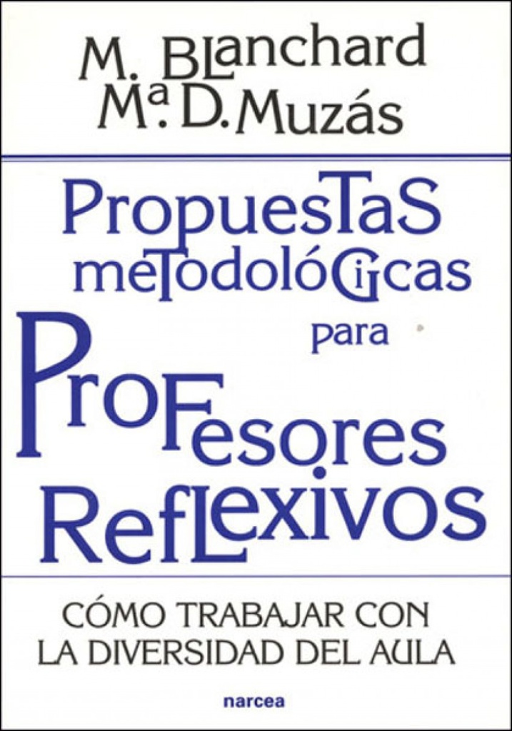 [9788427714960] Propuestas Metodologicas Prof. Reflex