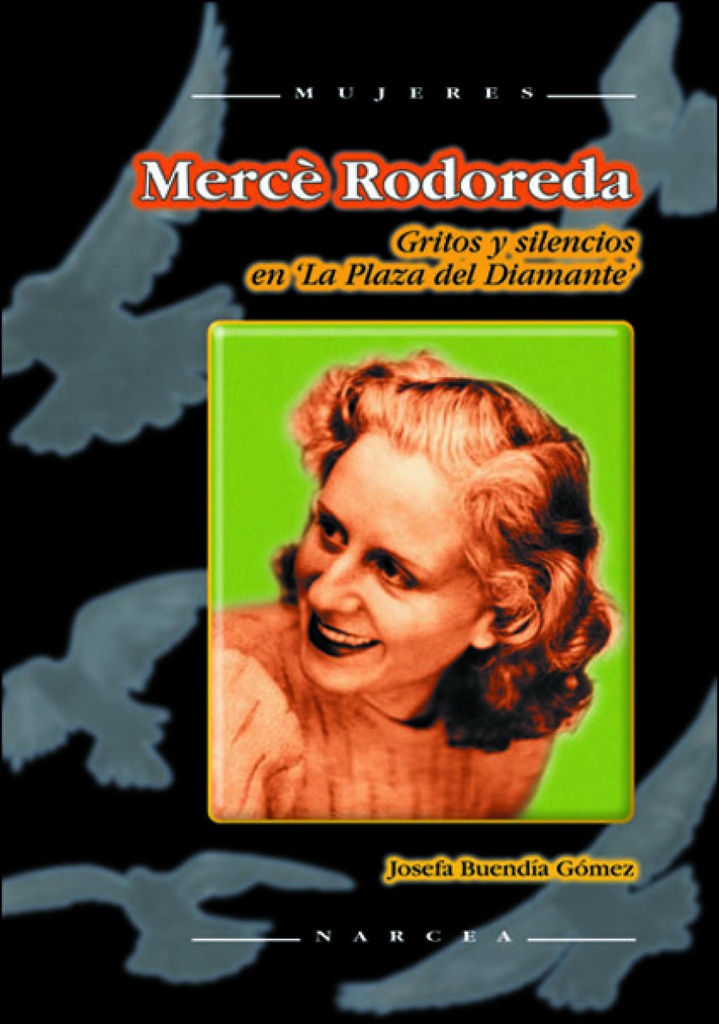 [9788427715844] Merce Rodoreda. Gritos y Silencios