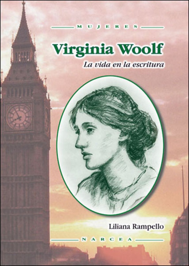 [9788427716339] Virginia Woolf. la Vida en la Escritura