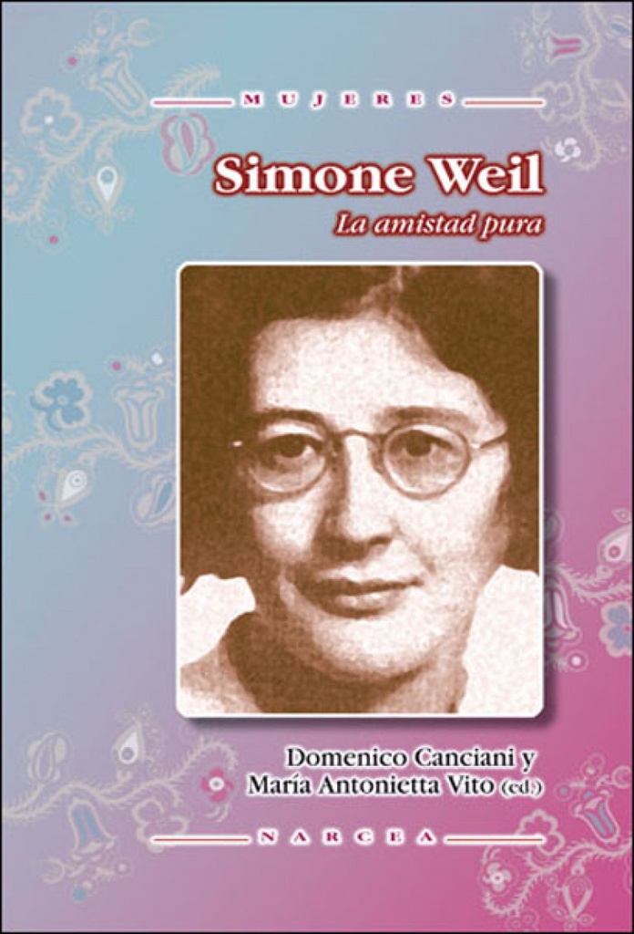 [9788427717220] Simone Weil. la Amistad Pura