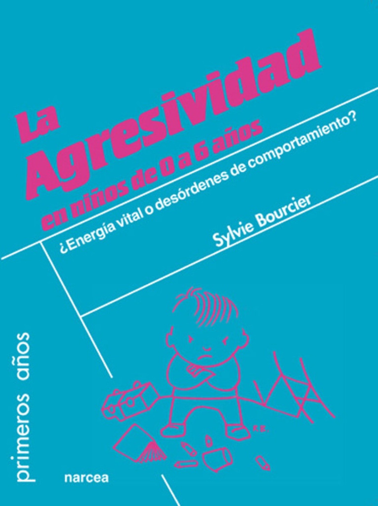 [9788427717534] Agresividad en Niños de 0 a 6 Años