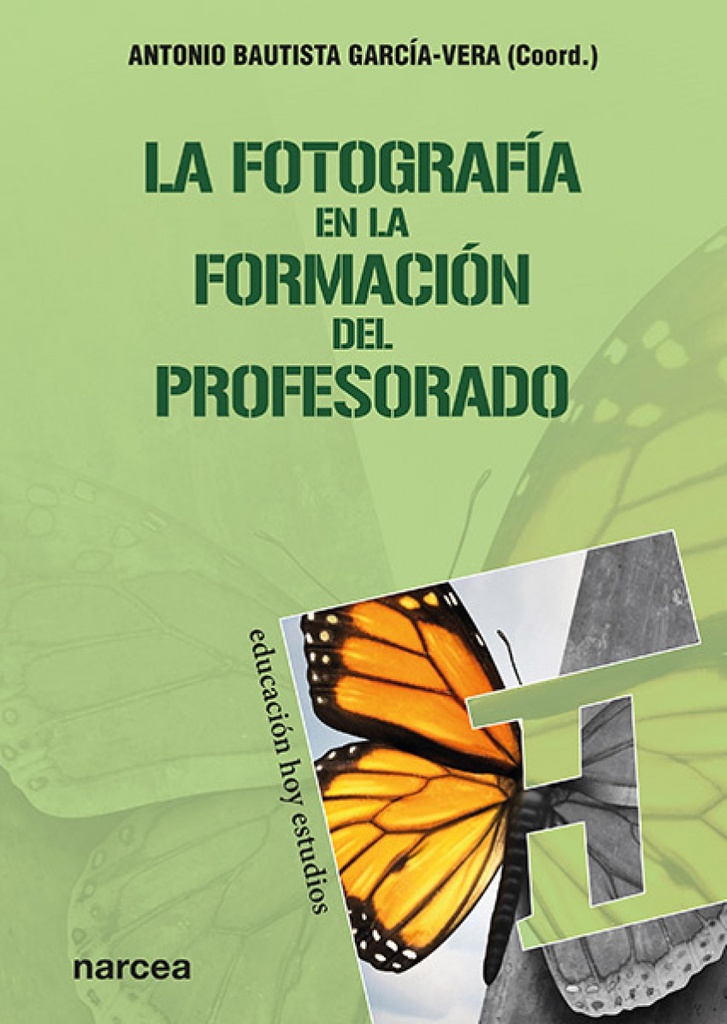 [9788427726086] La Fotografía en la Formación del Profesorado