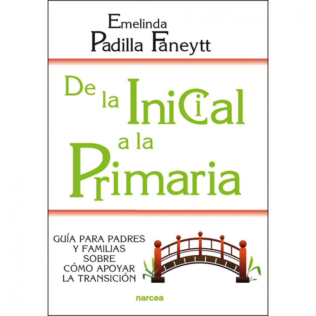 [9788427730045] De la Inicial a la Primaria