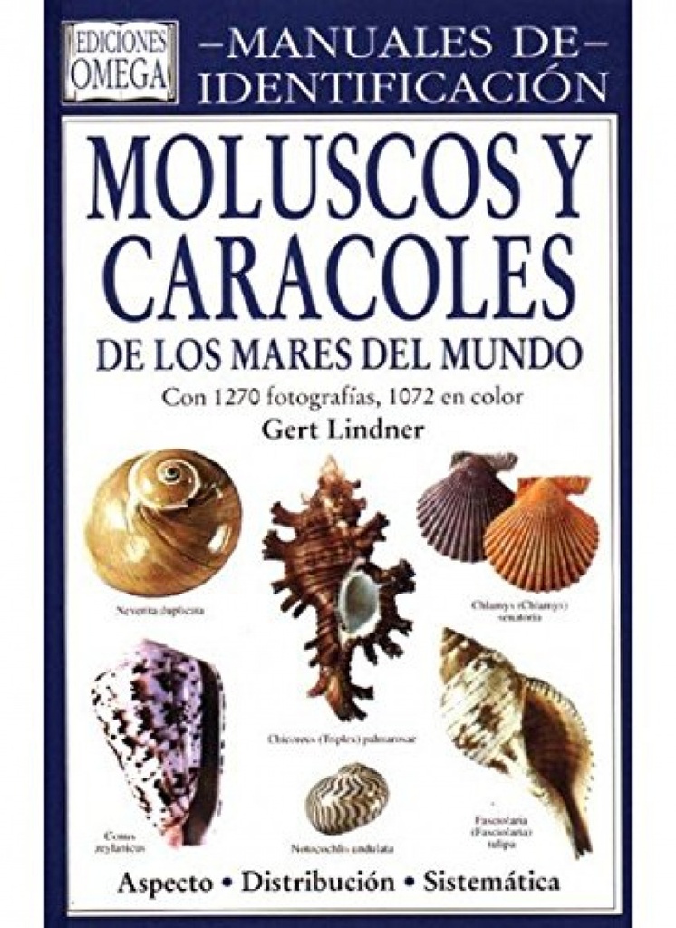 [9788428212038] Moluscos y Caracoles de los Mares del Mundo