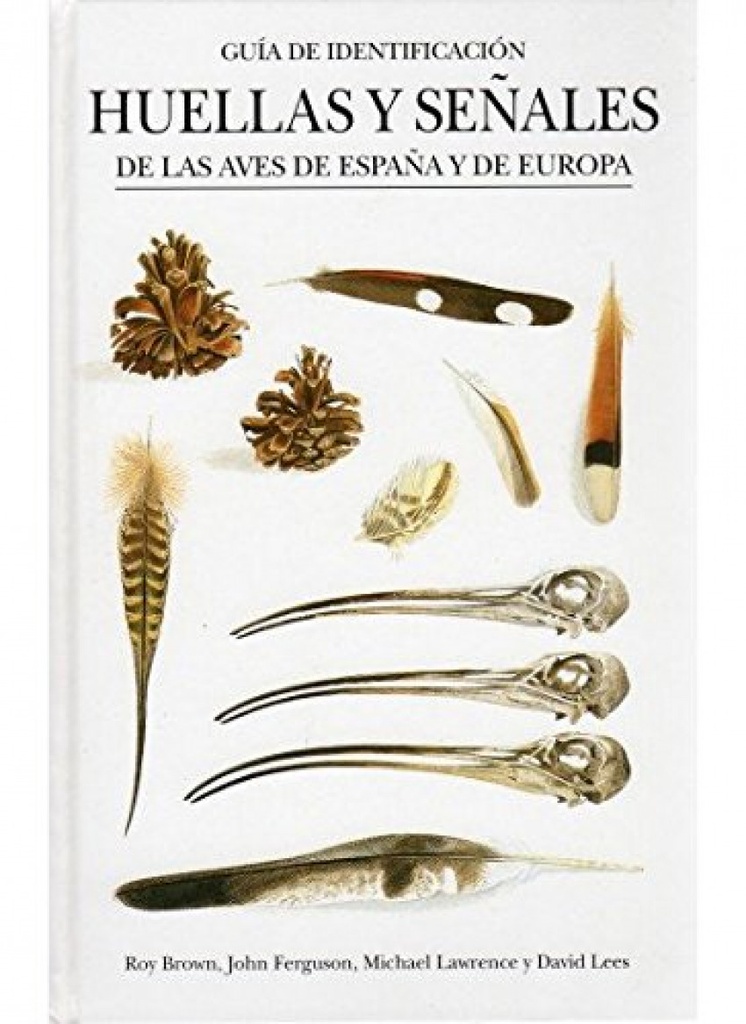 [9788428213387] Huellas y Señales Aves España y Europa