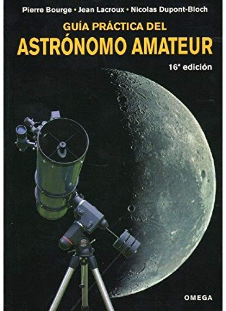 [9788428214858] Guía Practica del Astrónomo Amateur