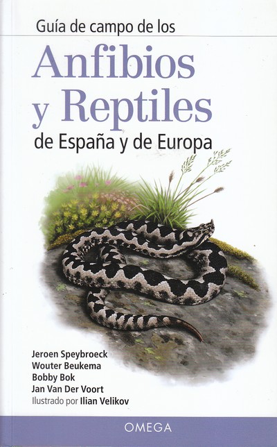 [9788428216647] Guía de Campo de los Anfibios y Reptiles de España y Europa