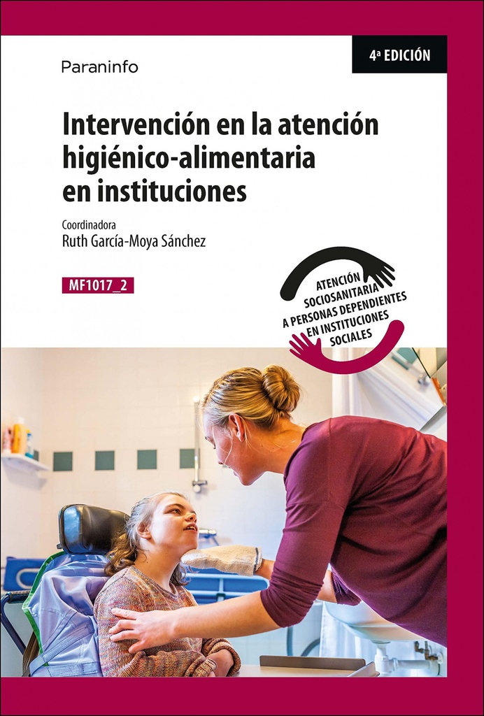 [9788428318549] Intervención en la atención higiénico-alimentaria en instituciones