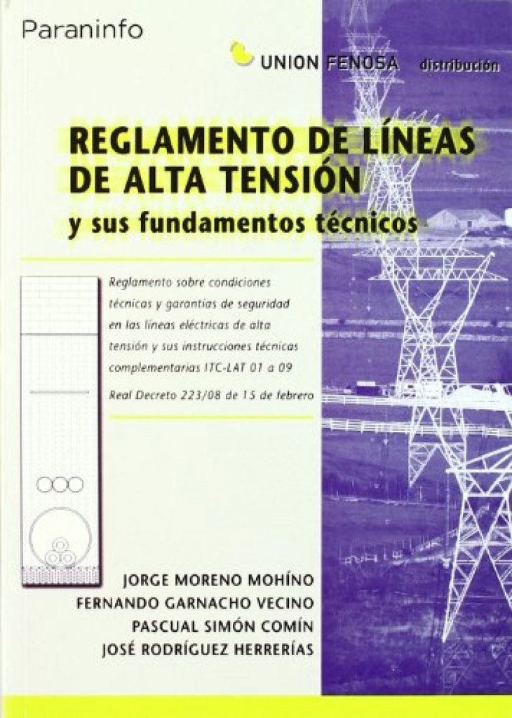 [9788428330343] Reglamento de líneas de alta tensión y sus fundamentos técnicos