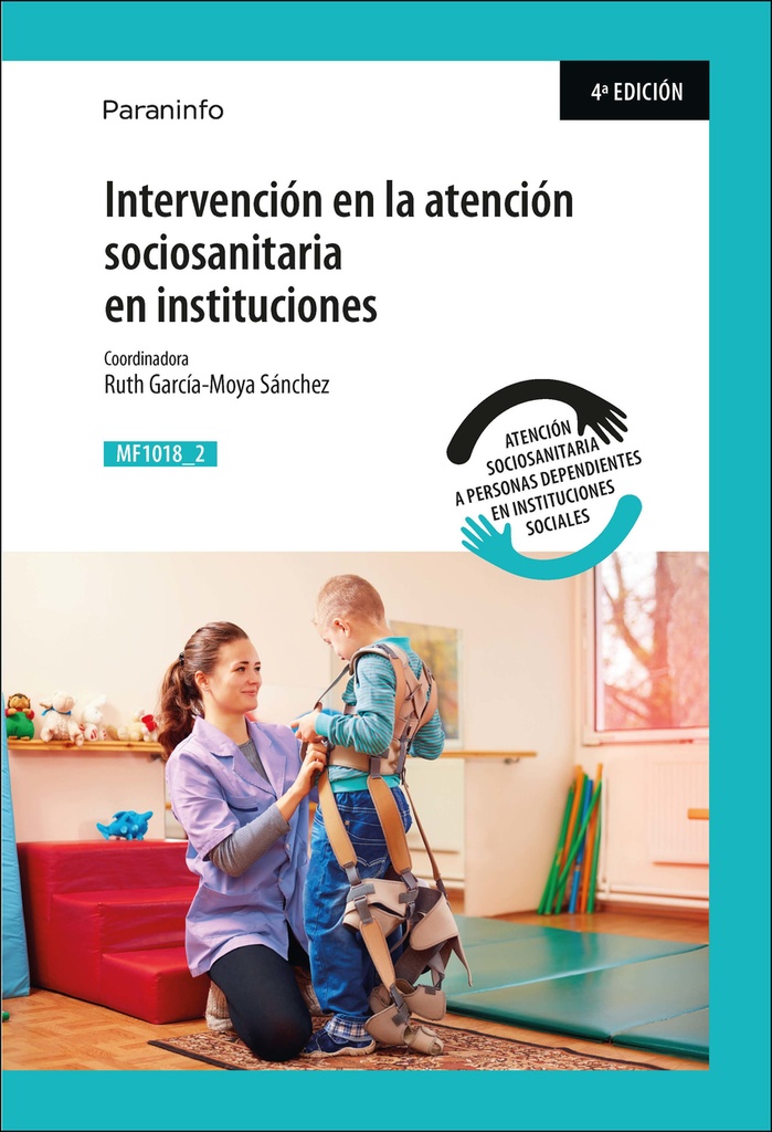 [9788428334921] Intervención en la atención sociosanitaria en instituciones