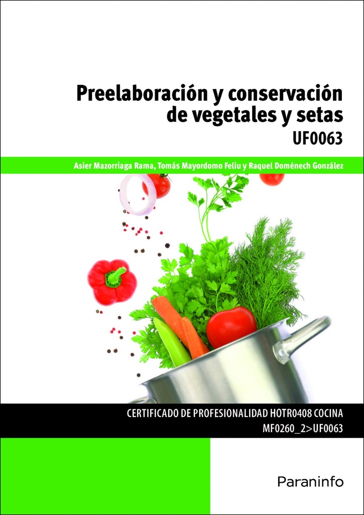 [9788428337762] Preelaboración y conservación vegetales y setas