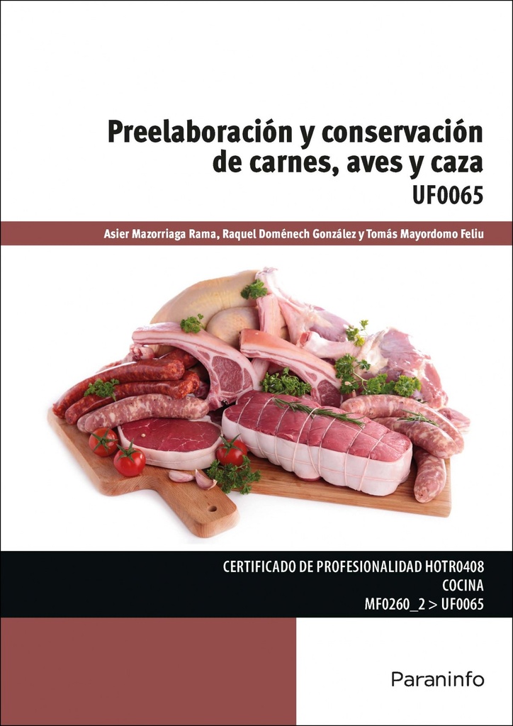 [9788428337809] Preelaboración y conservación de carnes, aves y caza
