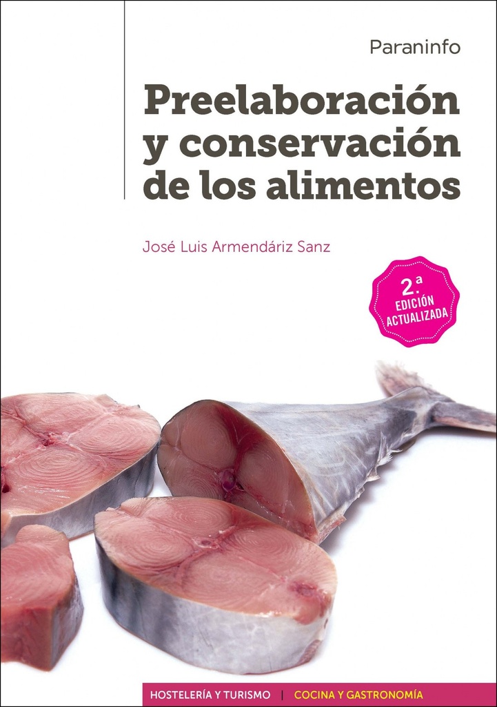 [9788428338127] Preelaboración y conservación de los alimentos