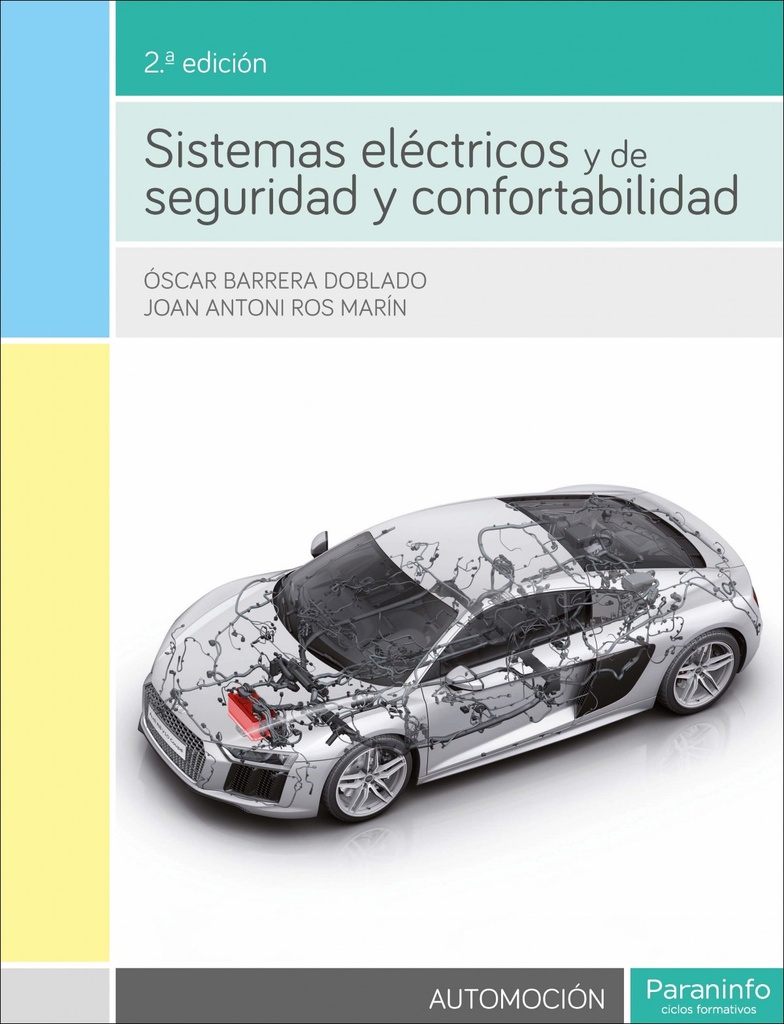 [9788428338240] Sistemas eléctricos y seguridad y confortabilidad