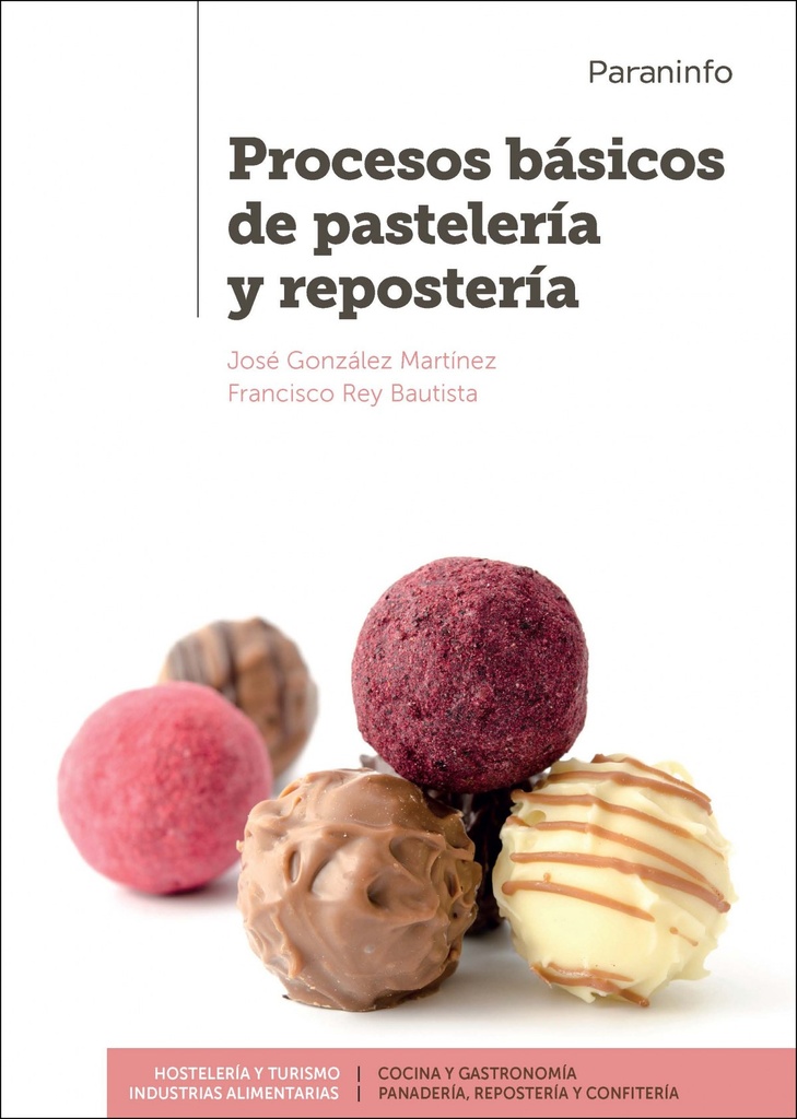 [9788428338332] Procesos básicos de pastelería y repostería