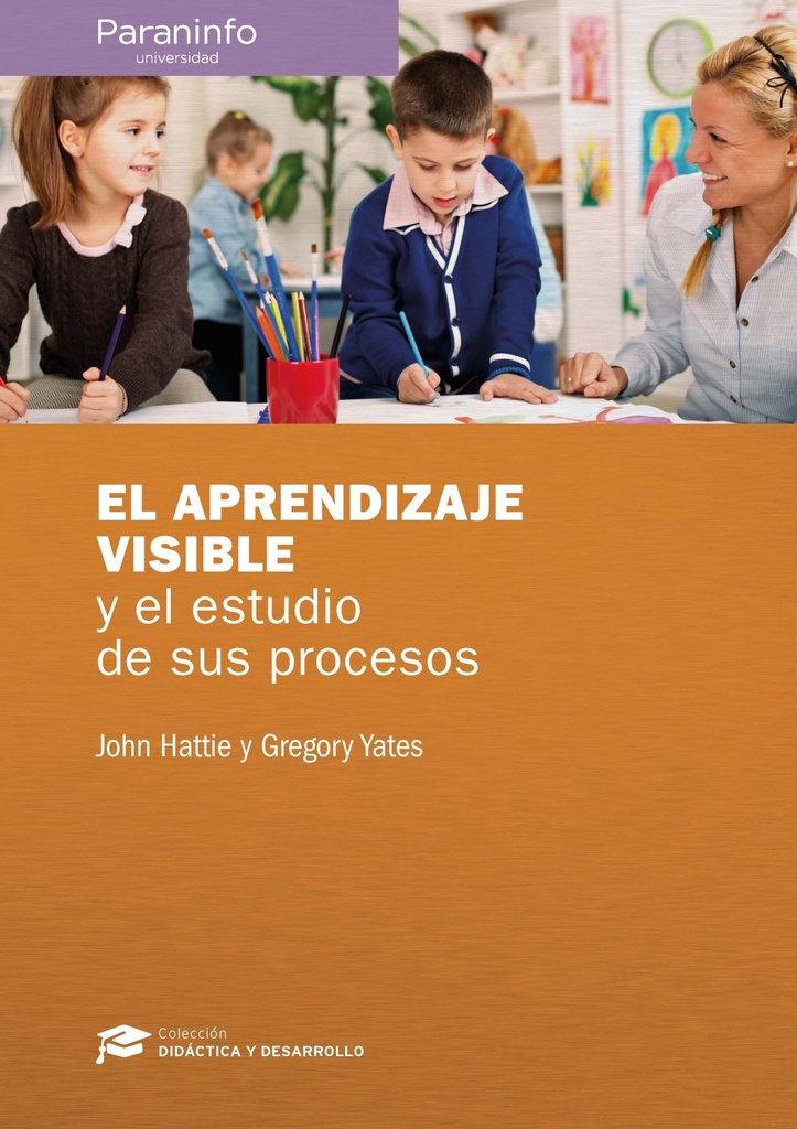 [9788428338639] El Aprendizaje Visible y el Estudio de Sus Procesos