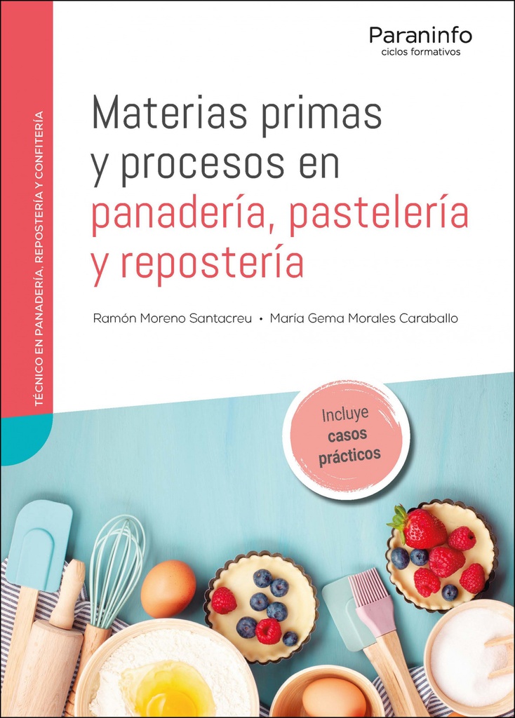 [9788428339278] Materias primas y procesos en panadería, pastelería y repostería