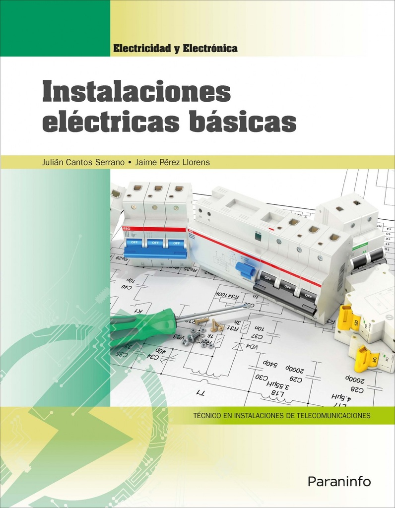 [9788428340052] Instalaciones Elèctricas Básicas. Grado Medio